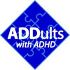 ADDults with ADHD